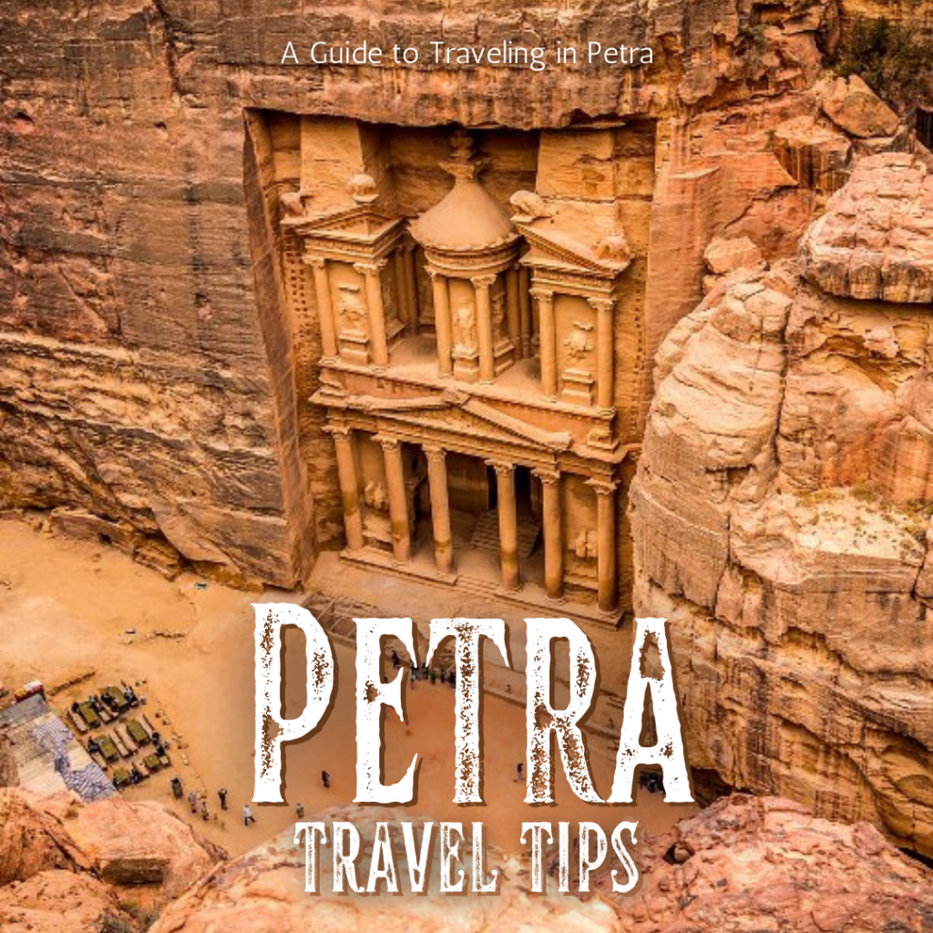 Petra Travel Tips - Ayelet Tours, Ltd.